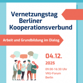 Vernetzungstag: Arbeit und Grundbildung im Dialog